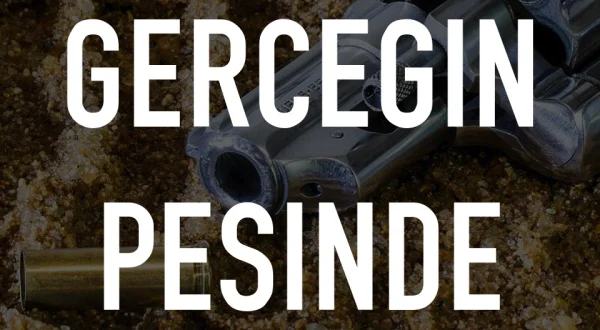 Gercegin Pesinde