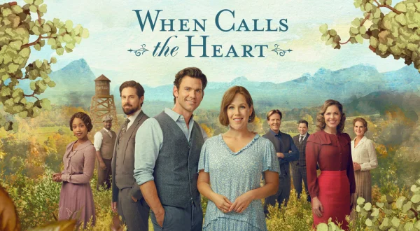 When Calls the Heart