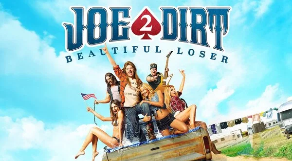 Joe Dirt 2: Beautiful Loser