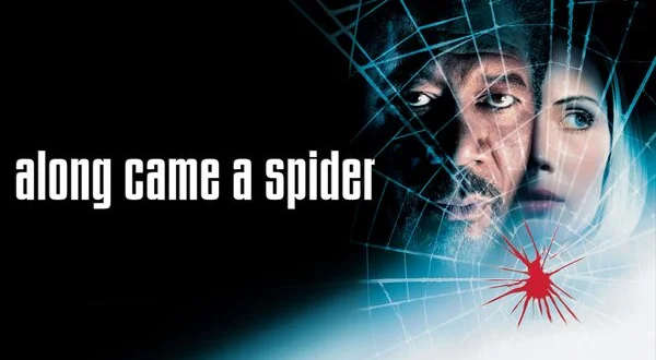 Along Came a Spider