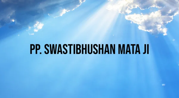 PP. Swastibhushan Mata Ji