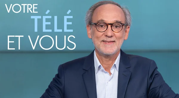 Votre télé et vous