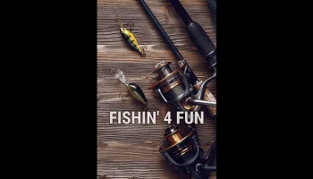 Fishin' 4 Fun
