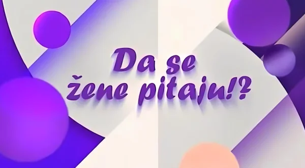 Da se žene pitaju