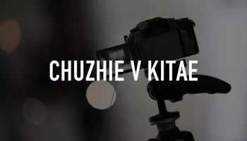 CHuzhie v Kitae