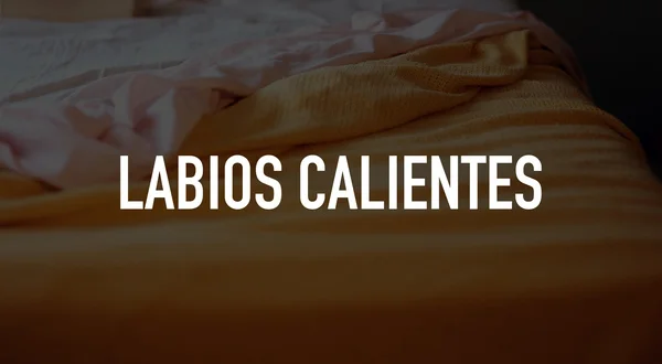 Labios Calientes
