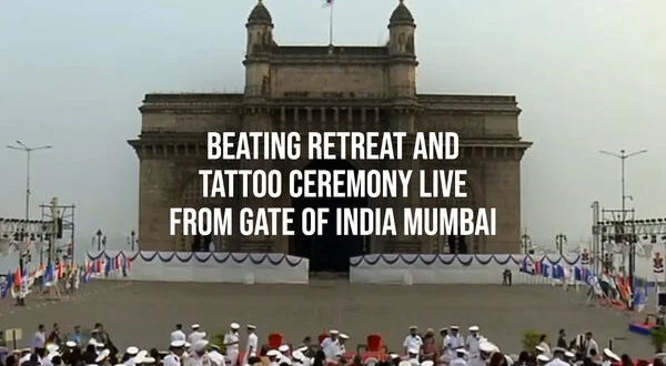Beating Retreat And Tattoo Ceremony Live From Gate Of India Mumbai