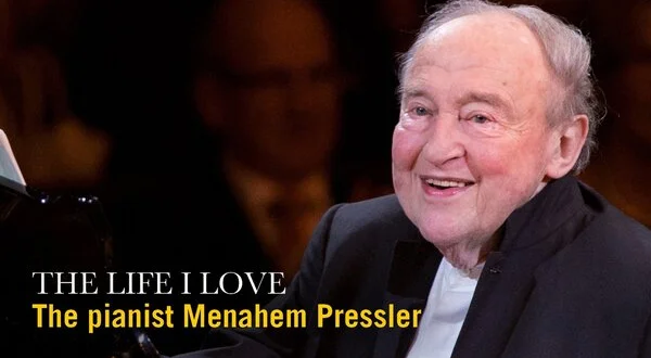 The Life I Love: The Pianist Menahem Pressler