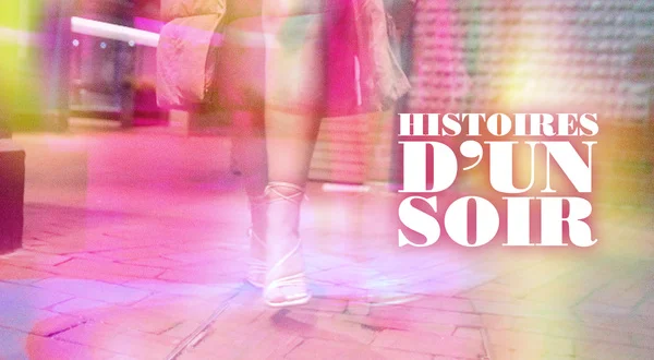 Histoires d'un soir