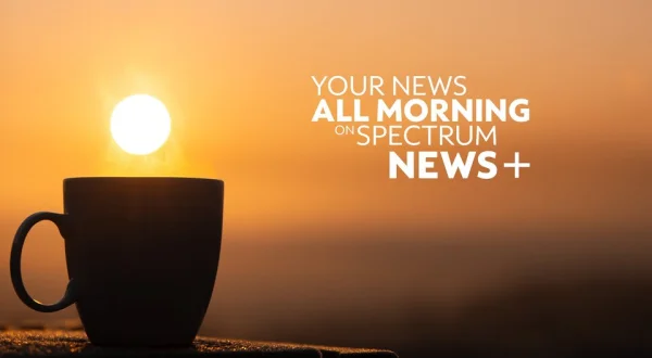 Live: Your News All Morning on Spectrum News Plus