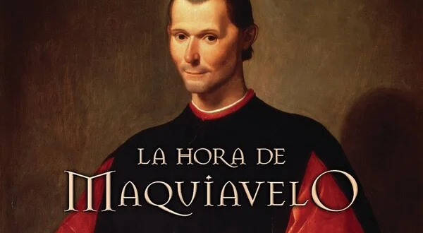 La hora de Maquiavelo