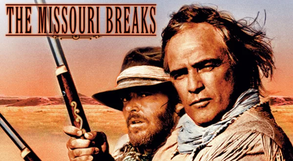 The Missouri Breaks