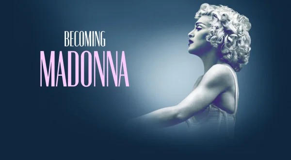 Becoming Madonna