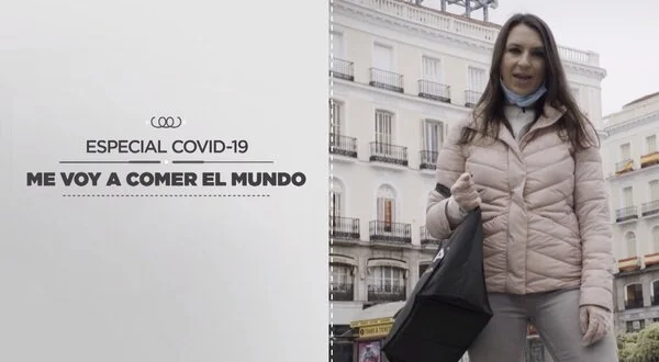 Me voy a comer el mundo: Especial COVID 19