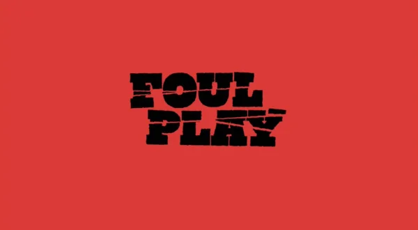 Foul Play
