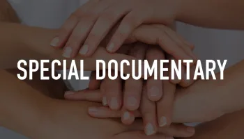 Special Documentary