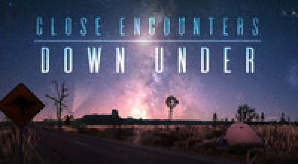Close Encounters Down Under