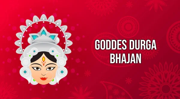 Goddes Durga Bhajan