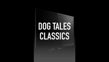 Dog Tales Classics
