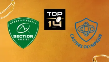Top 14 Rugby: Section Paloise - Castres Olympique