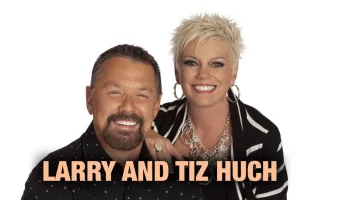 Larry and Tiz Huch