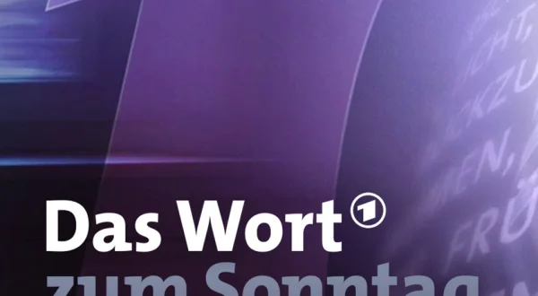 Das Wort zum Sonntag