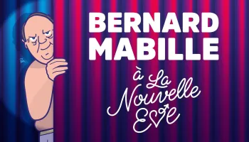 Bernard Mabille à La nouvelle Ève