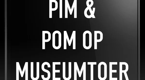 Pim & Pom op museumtoer
