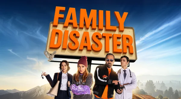 Family Disaster
