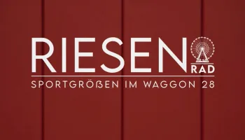 RIESENrad: Sportgrößen im Waggon 28
