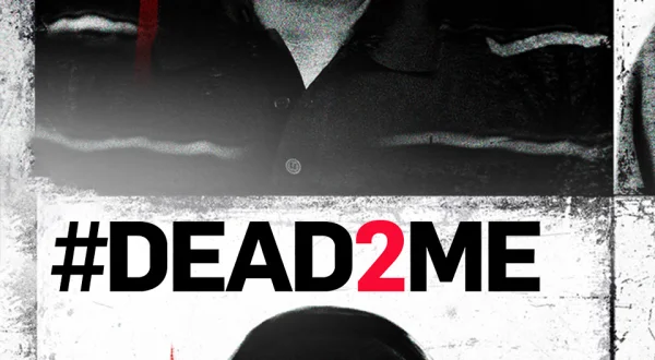 #Dead2Me