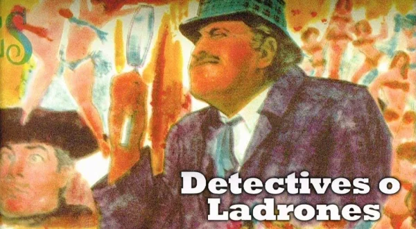 Detectives o ladrones