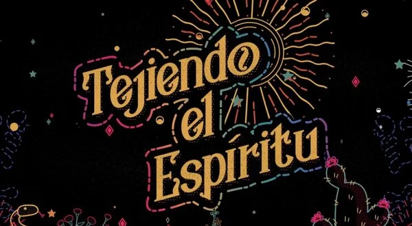 Tejiendo el espíritu