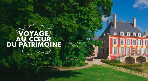 Voyage au cœur du patrimoine