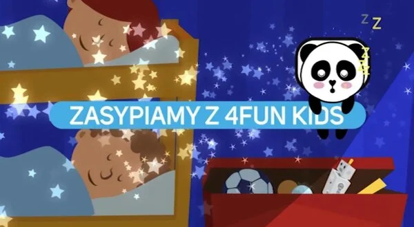 Zasypiamy z 4fun Kids