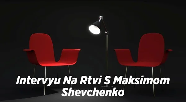 Intervyu Na Rtvi S Maksimom Shevchenko