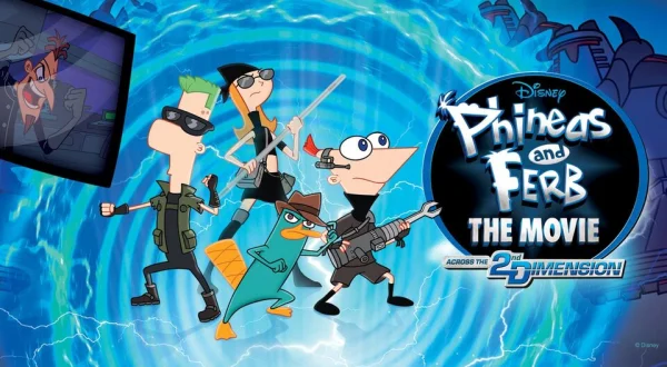 Phineas and Ferb: The Movie: Across the 2nd Dimension
