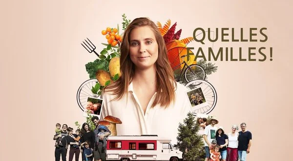 Quelles familles!