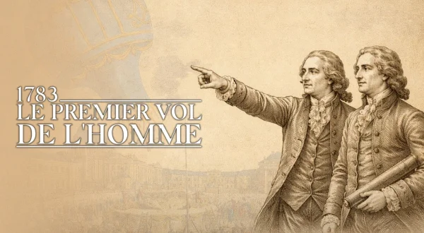 1783, le premier vol de l'homme