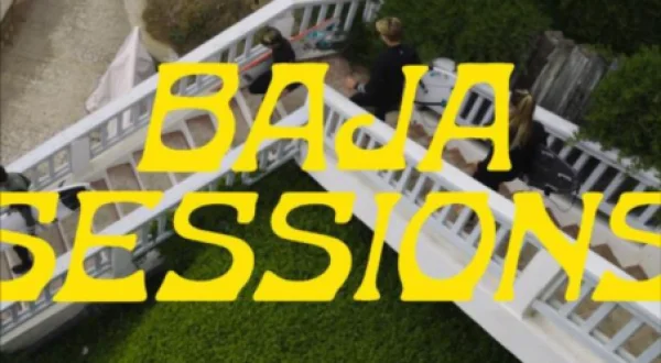 Baja Sessions