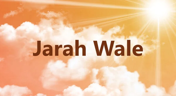 Jarah Wale
