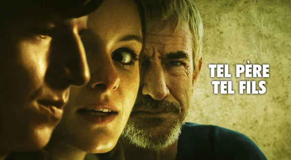 Tel père tel fils