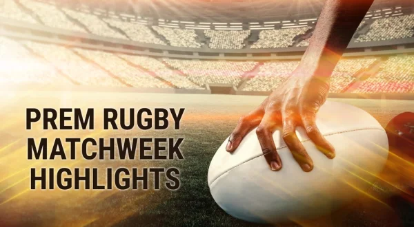 Prem Rugby Matchweek Highlights