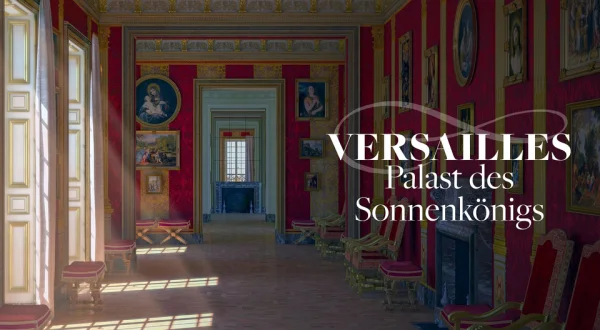 Versailles - Palast des Sonnenkönigs
