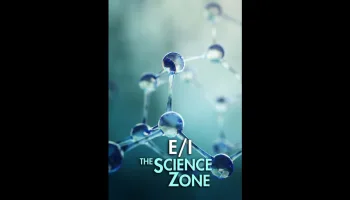 E/I: The Science Zone