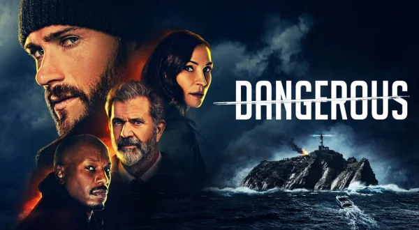 Dangerous