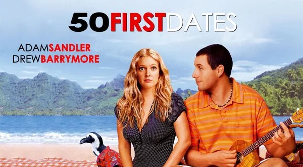50 First Dates
