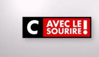 C avec le sourire !