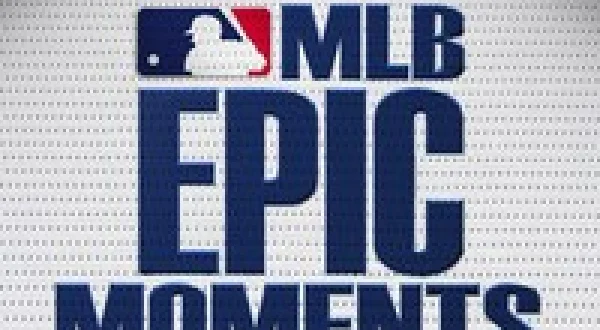 MLB: Epic Moments