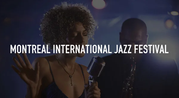 Montreal International Jazz Festival